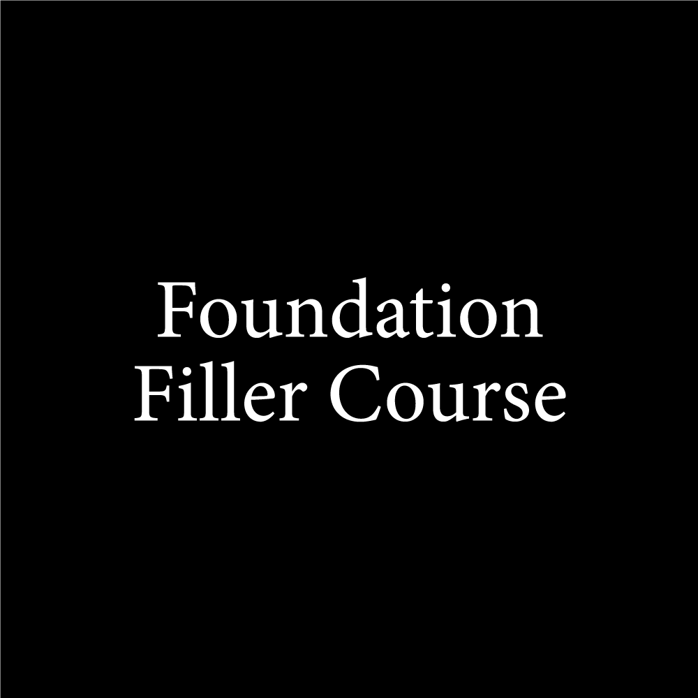 Foundation Filler Course