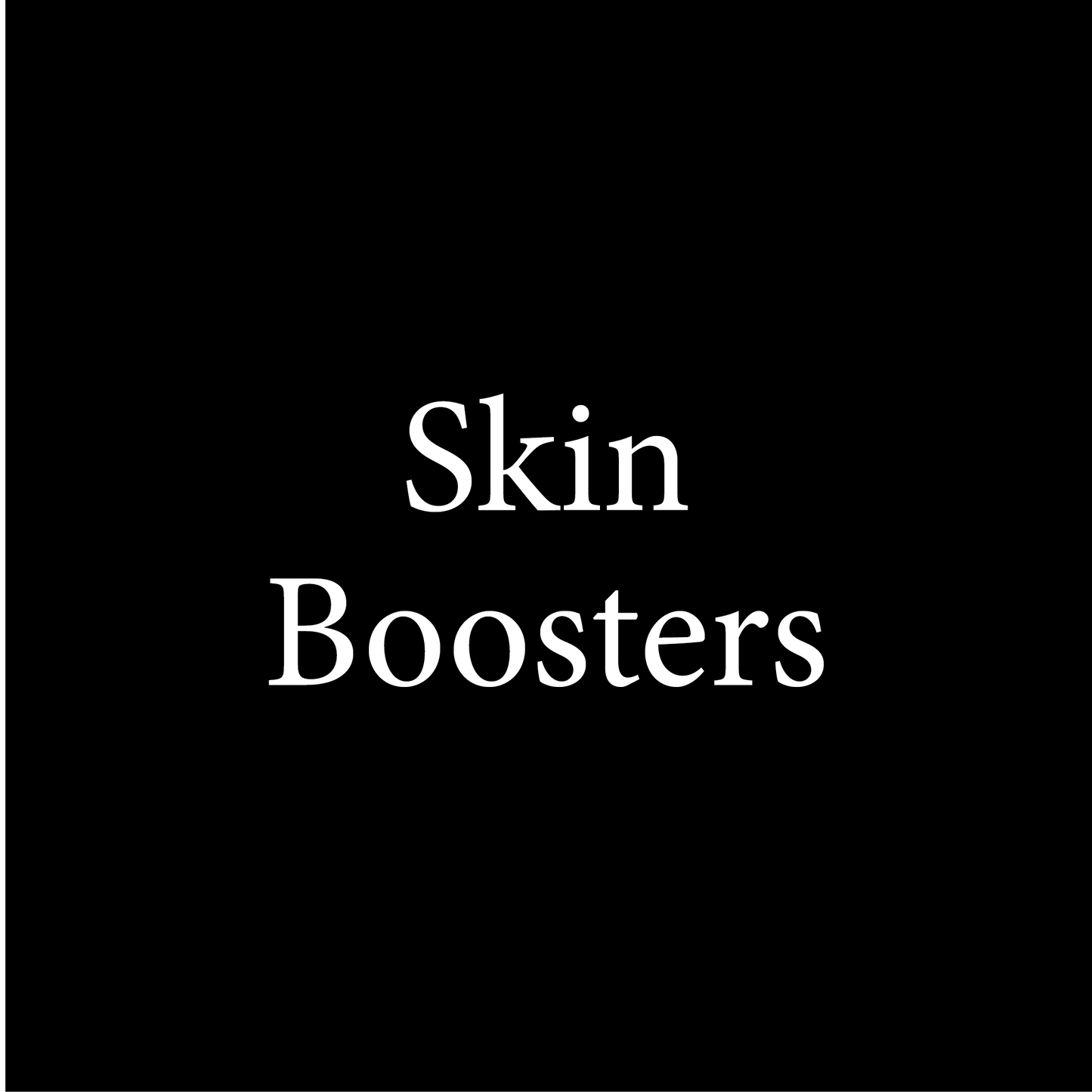 Skin Boosters